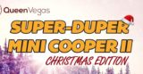 Vinn Queen Vegas Mini Cooper till jul
